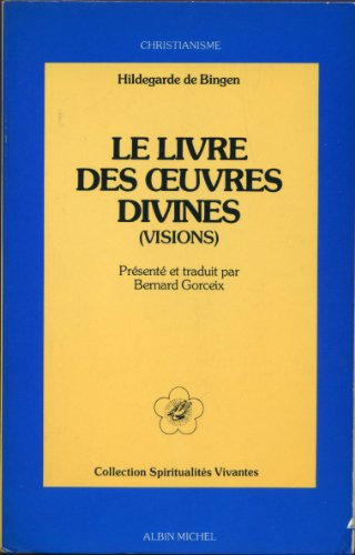 de operatione dei. le livre des oeuvres divines : visions