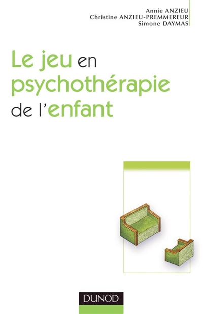 Le jeu en psychothérapie de l'enfant