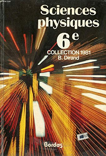 Sciences physiques : classe de 6e