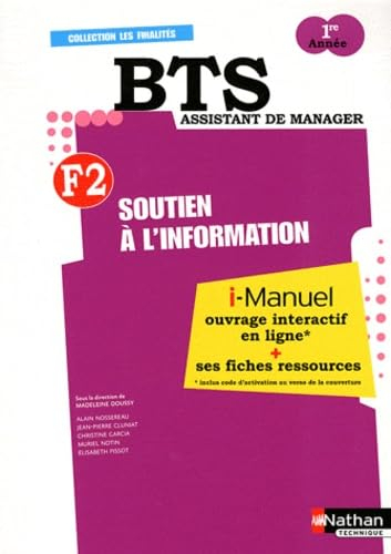 F2, soutien à l'information : BTS assistant de manager 1re année