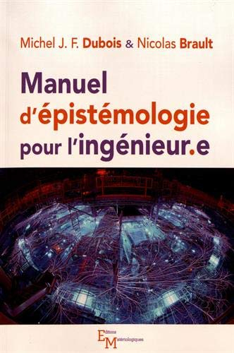 Manuel d'épistémologie pour l'ingénieur.e