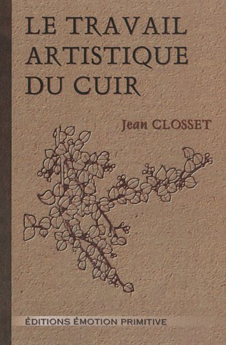 Le travail artistique du cuir