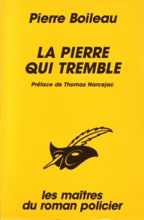 La Pierre qui tremble