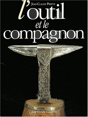 L'outil et le compagnon