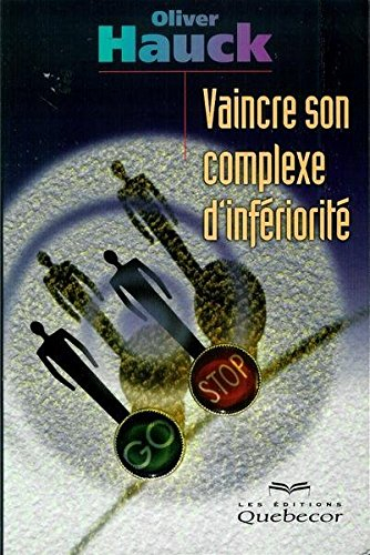 vaincre son complexe d'infériorité