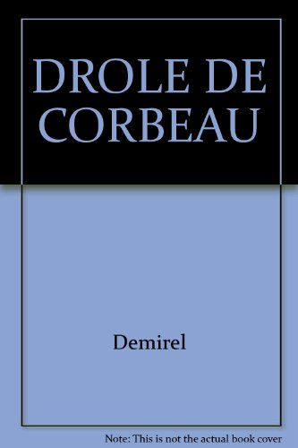 Drôle de corbeau