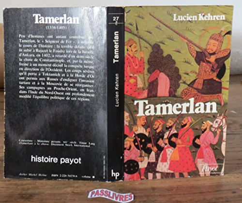 Tamerlan : l'empire du seigneur de fer