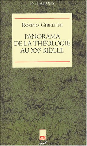Panorama de la théologie au XXe siècle
