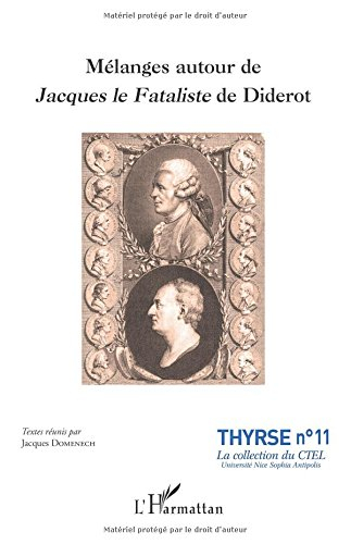 Mélanges autour de Jacques le fataliste de Diderot