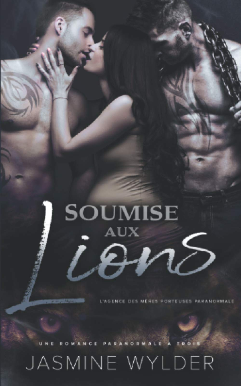 Soumise aux Lions: Une Romance Paranormale à Trois