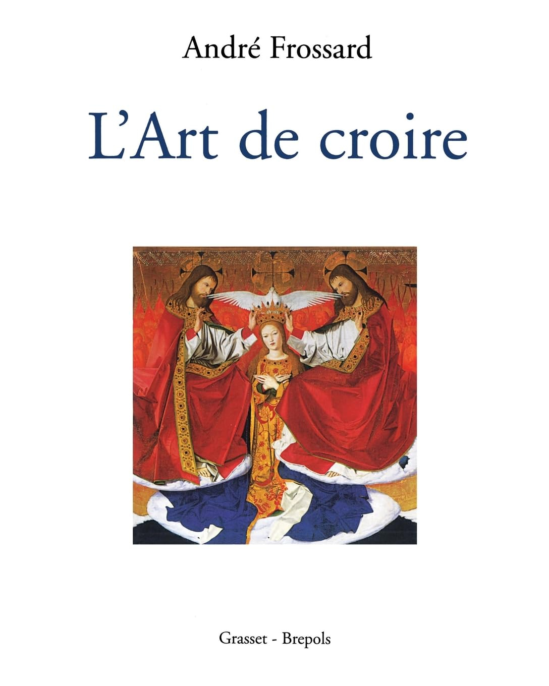 L'art de croire