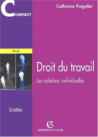 Droit du travail : les relations individuelles