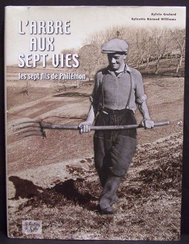 l'arbre aux sept vies. : les sept fils de philémon