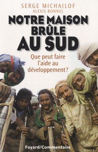 Notre maison brûle au Sud : que peut faire l'aide au développement ?