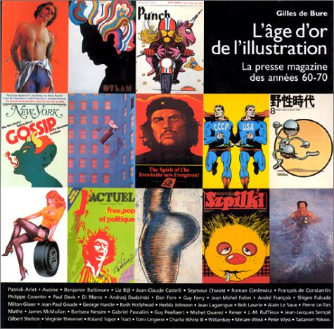 L'âge d'or de l'illustration de magazine : la presse magazine dans les années 60-70