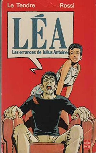 léa : les errances de julius antoine