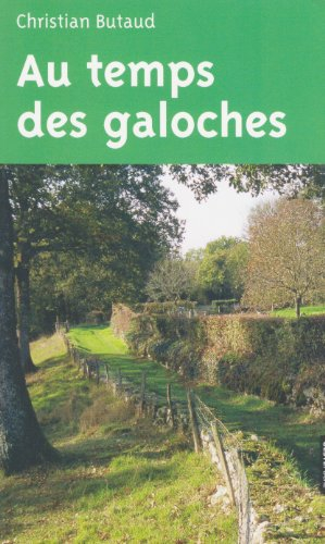 Au temps des galoches