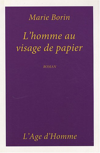 L'homme au visage de papier