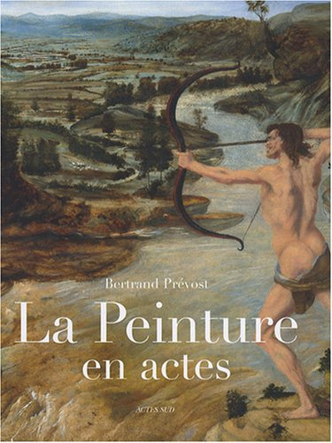 La peinture en actes : gestes et manières dans l'Italie de la Renaissance