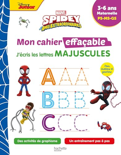 Spidey et ses amis extraordinaires : mon cahier effaçable, j'écris les lettres majuscules : 3-6 ans,