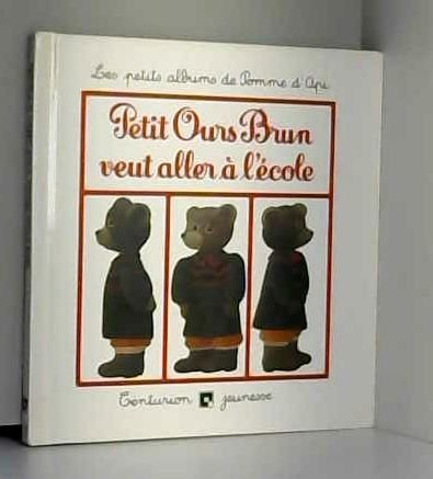 Petit Ours Brun veut aller à l'école