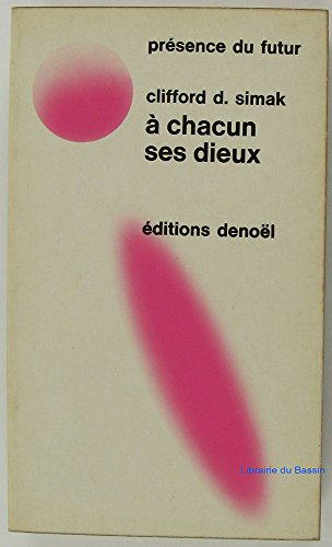 a chacun ses dieux      p