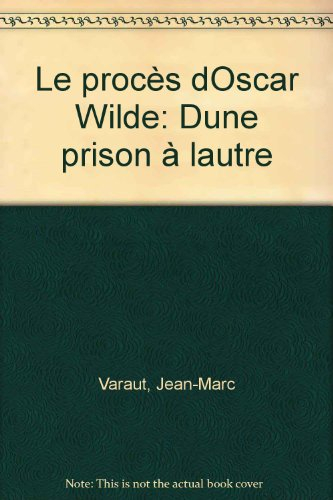 Les procès d'Oscar Wilde