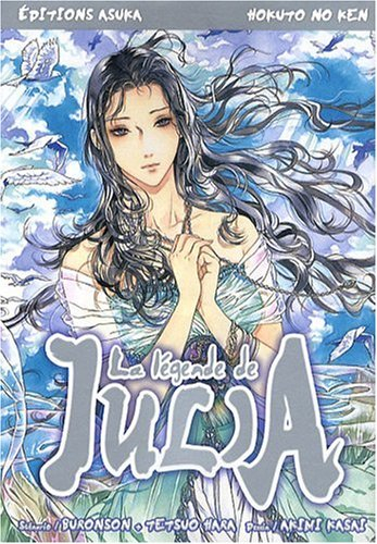 Hokuto no ken : la légende de Julia