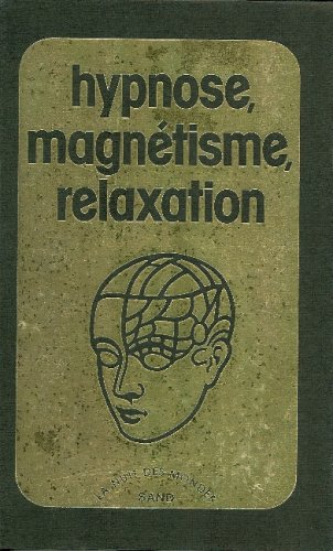 hypnose, magnétisme, relaxation