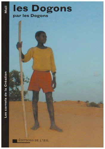 Les Dogons par les Dogons