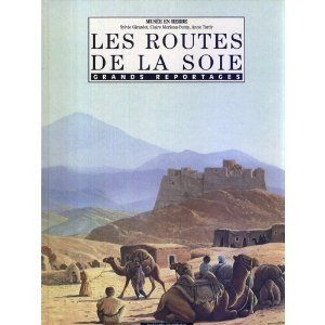 Les Routes de la soie
