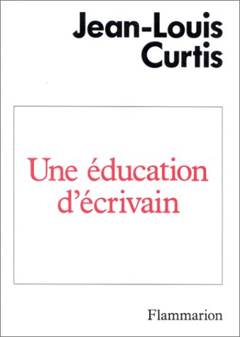 Une Education d'écrivain