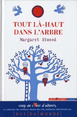 Tout là-haut dans l'arbre