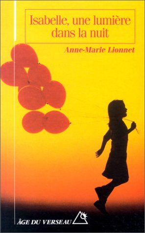 Isabelle, une lumière dans la nuit