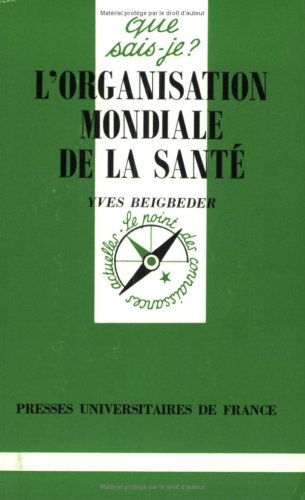 L'Organisation mondiale de la santé