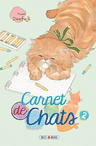 Carnet de chats. Vol. 2