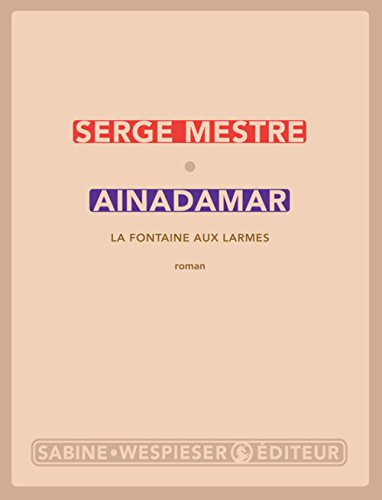 Ainadamar, la fontaine aux larmes