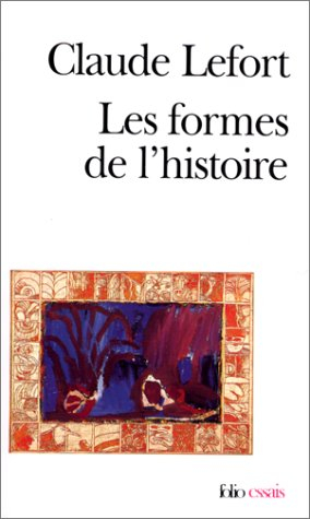 Les formes de l'histoire : essais d'anthropologie politique