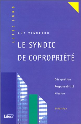 Le syndic de copropriété