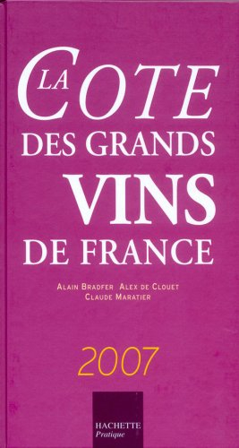la cote des grands vins de france