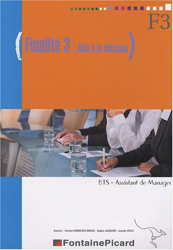 Finalité 3, aide à la décision, BTS assistant de manager