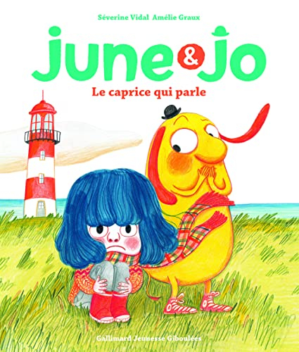 June & Jo. Le caprice qui parle