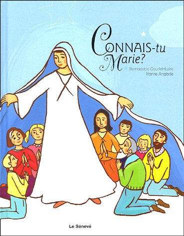 Connais-tu Marie ?