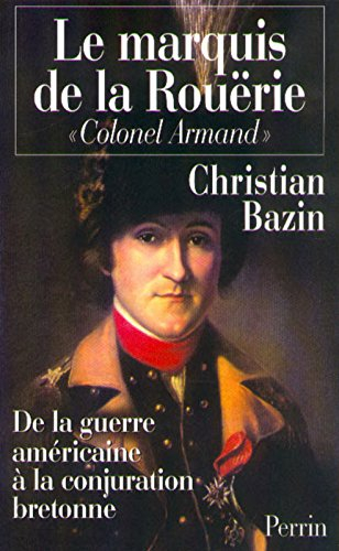 Le marquis de La Rouerie