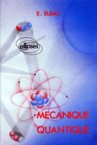 Mécanique quantique : Cours
