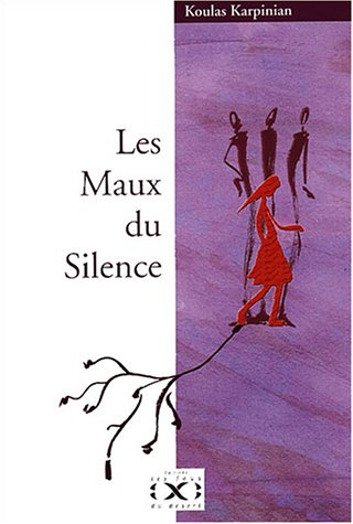 Les maux du silence : témoignage