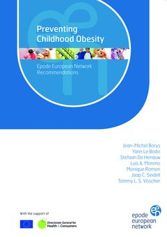 Preventing childhood obesity : Epode European Network recommendations
