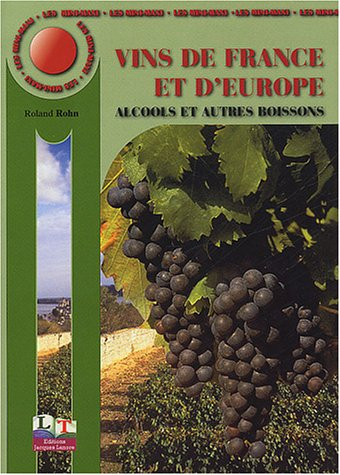 Vins de France et d'Europe, alcools et autres boissons