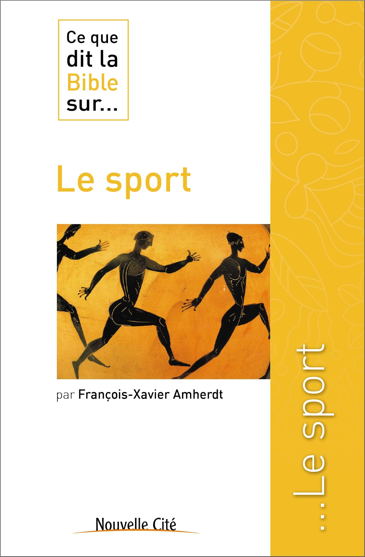Ce que dit la Bible sur... le sport