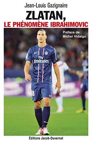 Zlatan, le phénomène Ibrahimovic